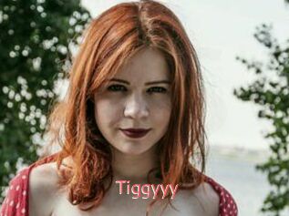 Tiggyyy