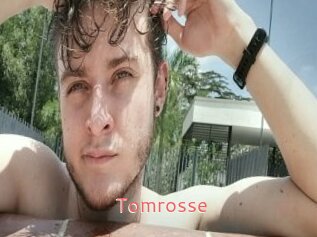 Tomrosse