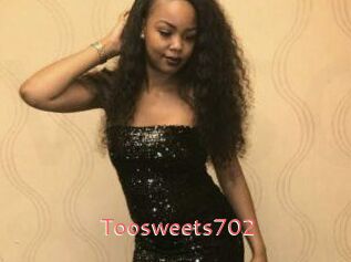 Toosweets702