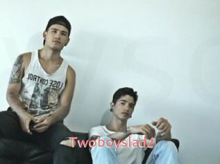 Twoboysladz