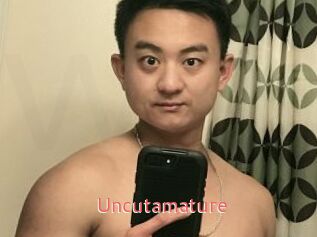 Uncutamature