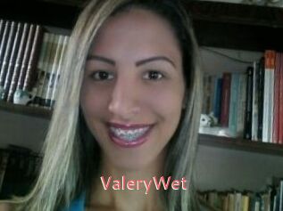 ValeryWet