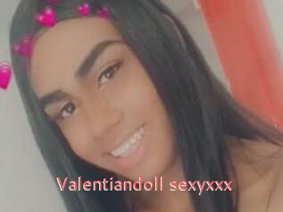 valentiandoll_sexyxxx Webcam Sexe Direct
