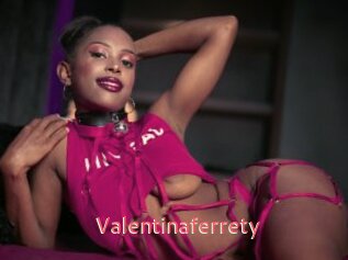 valentinaferrety Webcam Sexe Direct