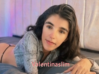 Valentinaslim