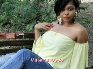 Valeriaroses