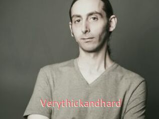 Verythickandhard