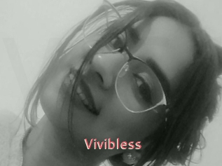 Vivibless