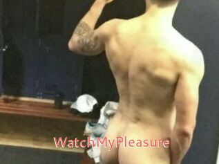 WatchMyPleasure