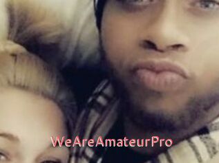 WeAreAmateurPro