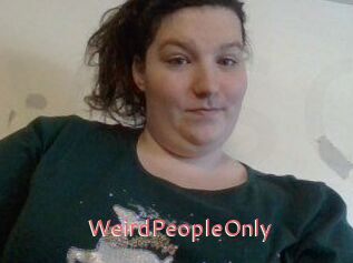 WeirdPeopleOnly