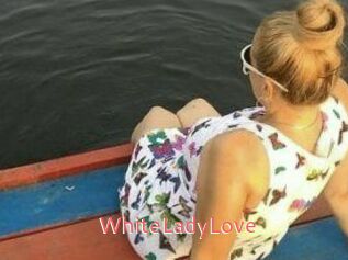 WhiteLadyLove