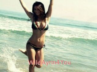 WildAyrin4You