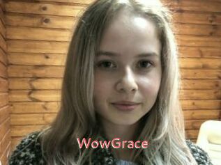 WowGrace