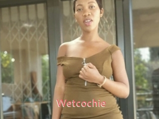 Wetcochie