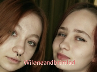Wiloneandbrimlad