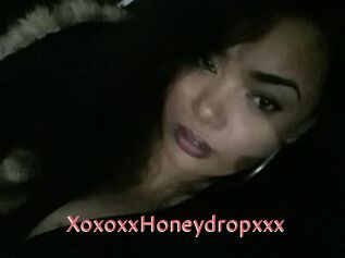 XoxoxxHoneydropxxx