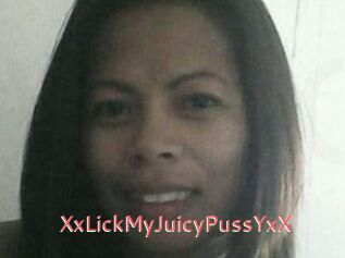 XxLickMyJuicyPussYxX