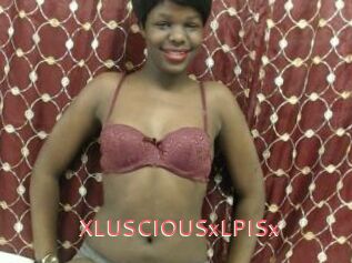 XLUSCIOUSxLPISx