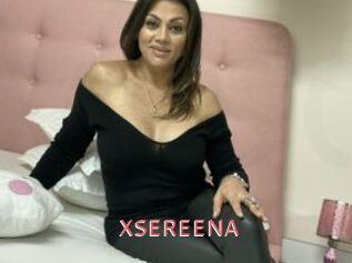 XSEREENA