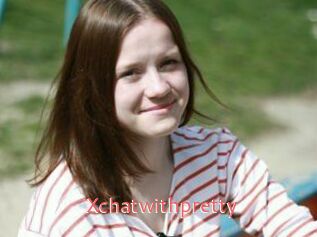Xchatwithpretty