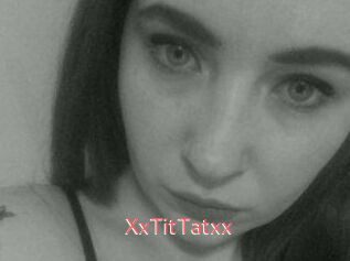 XxTitTatxx