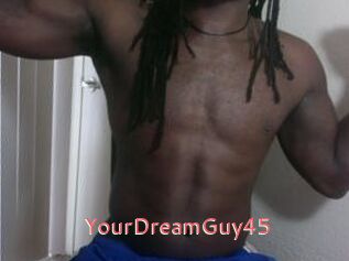YourDreamGuy45