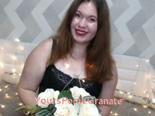 YoursPomeGranate