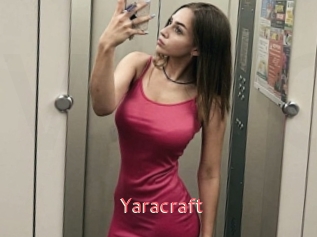 Yaracraft