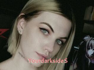 YourdarksideS