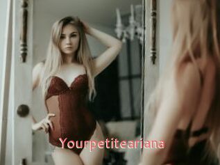 Yourpetiteariana