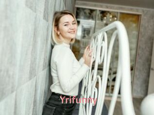 Yrifunny