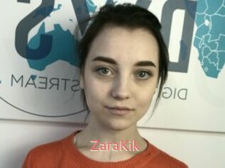 ZaraKik