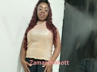 Zamanthahott