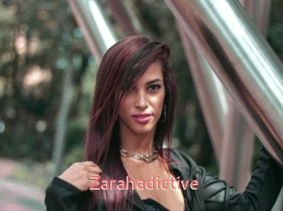 Zarahadictive