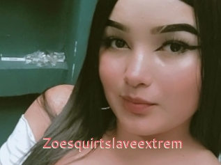 Zoesquirtslaveextrem